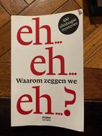 Eh... Waarom Zeggen We Eh? - 100 Mysteries, Ophalen of Verzenden, Gelezen