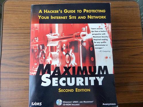 MAXIMUM SECURITY - A HACKER'S GUIDE, Boeken, Informatica en Computer, Zo goed als nieuw, Vakgebied of Industrie, Ophalen of Verzenden