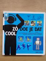 Boek ' Zo doe je dat cool, nieuwstaat, Overige wetenschappen, Ophalen of Verzenden, Zo goed als nieuw