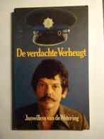 De verdachte Verheugt (Janwillem van de Wetering) K.303, Boeken, Janwillem van de Wetering, Ophalen of Verzenden, Zo goed als nieuw