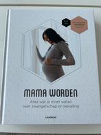 Mama worden - Bernard Spitz, Zwangerschap en Bevalling, Ophalen of Verzenden, Zo goed als nieuw, Bernard Spitz