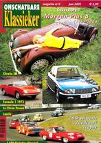 ONSCHATBARE KLASSIEKER 6/2002 - MORGAN PLUS 8/NSU RO80 ENZ., Ophalen of Verzenden, Overige merken, Jan Haakman