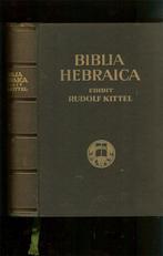 Biblia Hebraica - Edidit Rud. Kittel. Adjuvantibus W. Baumga, Boeken, Godsdienst en Theologie, Gelezen, Ophalen of Verzenden