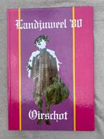 Landjuweel '80 Oirschot - Geschiedenisboek, Ophalen of Verzenden, 20e eeuw of later, Zo goed als nieuw