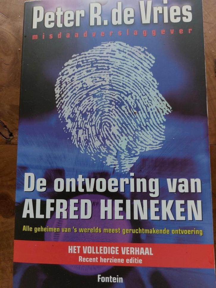 Peter R. de Vries - De ontvoering van Alfred Heineken, Boeken, Thrillers, Gelezen, Nederland, Ophalen of Verzenden