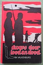 Dwars door lood en dood - verhalen uit WOII, Nieuw, Ophalen of Verzenden, Overige onderwerpen, Rik Valkenburg