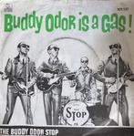 The Buddy Odor Stop - Buddy Odor is a gas NEDERBEAT, 7 inch, Single, Ophalen of Verzenden, Zo goed als nieuw