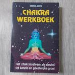 Chakra Werkboek - Anodea Judith, Boeken, Gelezen, Achtergrond en Informatie, Spiritualiteit algemeen, Ophalen of Verzenden