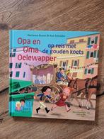 Marianne Busser - opa en oma oelewapper op reis met de goude, Ophalen of Verzenden, Zo goed als nieuw