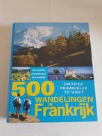 500 wandelingen in Frankrijk, Overige merken, Fiets- of Wandelgids, Europa, Ophalen of Verzenden