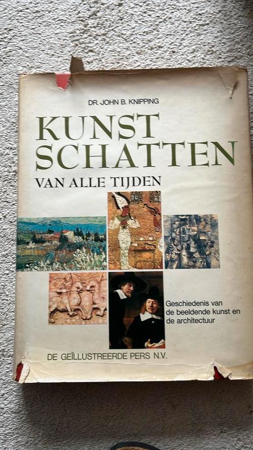Kunstschatten van Alle Tijden - Dr. John B. Knipping, Antiek en Kunst, Antiek | Boeken en Bijbels, Ophalen of Verzenden