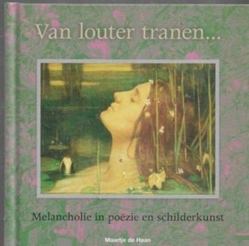 Maartje De Haan Van louter tranen beschikbaar voor biedingen