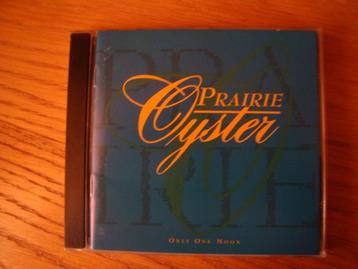 Prairie Oyster - Only One Moon (country)