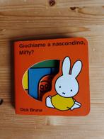 Giochiamo a nascondino, Miffy?     Dick Bruna, Boeken, Fictie algemeen, Jongen of Meisje, Ophalen of Verzenden, Zo goed als nieuw