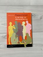 Rapporteren in de hulp- en dienstverlening, Ophalen of Verzenden, Gamma, Zo goed als nieuw, HBO