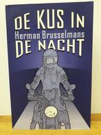 Herman Brusselmans - Kus in de nacht, Ophalen of Verzenden, Zo goed als nieuw, Nederland