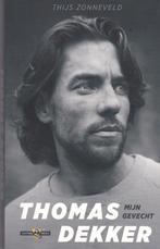 Thomas Dekker Mijn gevecht – Thijs Zonneveld, Boeken, Ophalen of Verzenden, Zo goed als nieuw, Lopen en Fietsen