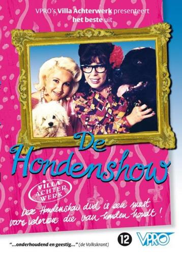  	 De hondenshow - Villa Achterwerk, Origineel en Sealed beschikbaar voor biedingen