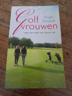 Boek Golfvrouwen, Lelystad, Hugo Smienk, Ophalen, Gelezen, Hugo Smienk
