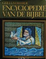 Geillustreerde encyclopedie van de Bijbel (1976), Boeken, Ophalen of Verzenden, Gelezen