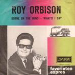 Roy Orbison - Borne On The Wind - Zeldzame Single, Ophalen of Verzenden, Gebruikt, Pop