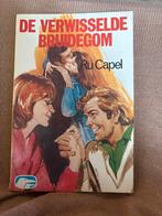 De Verwisselde Bruidegom - Ru Capel, Ophalen of Verzenden, Gelezen, Nederland