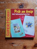 Splinternieuw Super Hobby boekje. Prik en knip met bolvenste, Ophalen of Verzenden, Nieuw
