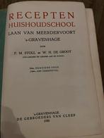 Recepten Huishoudschool Laan v Meerdervoort Den Haag, Boeken, Kookboeken, Ophalen of Verzenden, Gelezen, Nederland en België