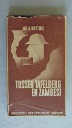 Mr. A. Hustinx - Tussen Tafelberg en Zambesi, Afrika, A. Hustinx, Ophalen, Gelezen