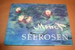 Seerosen - Monet - Extra groot formaat, Ophalen of Verzenden, Gelezen, Schilder- en Tekenkunst