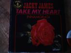 jacky james - take my heart 12d, Cd's en Dvd's, Vinyl Singles, 7 inch, Single, Ophalen of Verzenden, Zo goed als nieuw