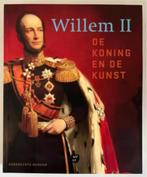 Willem II - de koning en de kunst, Ophalen of Verzenden, Zo goed als nieuw, Schilder- en Tekenkunst