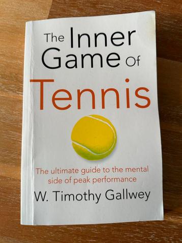 The Inner Game of Tennis - W. Timothy Gallwey beschikbaar voor biedingen