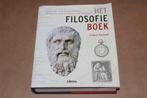 Het filosofieboek. Van de Veda's tot de nieuwe..., Boeken, Ophalen of Verzenden, Zo goed als nieuw