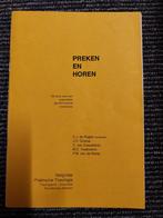Preken en Horen - Gereformeerde Preekvisie, Ophalen of Verzenden, Gelezen, C.J. de Ruijter (redactie), Christendom | Katholiek