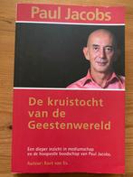 De kruistocht van de Geestenwereld - Paul Jacobs, Ophalen of Verzenden, Zo goed als nieuw, Overige onderwerpen, Achtergrond en Informatie