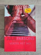 Vertel het mij van Julie Parsons - literaire thriller, Gelezen, Europa overig, Julie Parsons, Ophalen of Verzenden