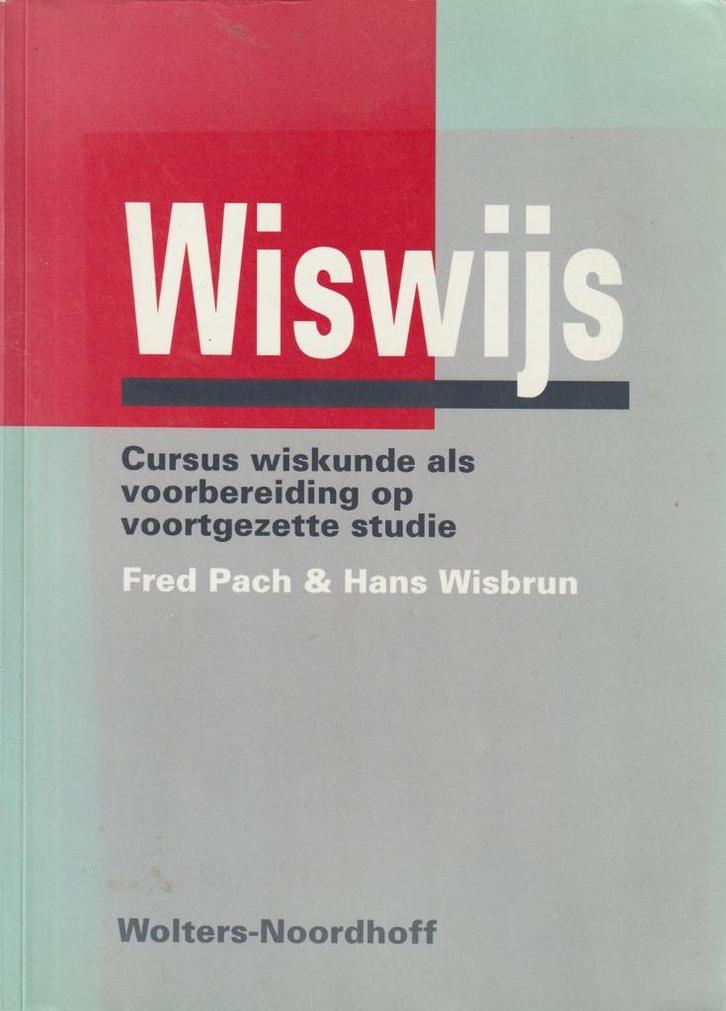 Wiswijs; cursus wiskunde voortgezette studie, Boeken, Studieboeken en Cursussen, Beta, Verzenden