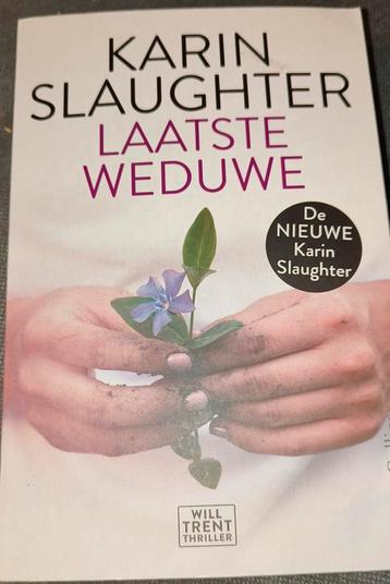Karin Slaughter - Laatste weduwe beschikbaar voor biedingen