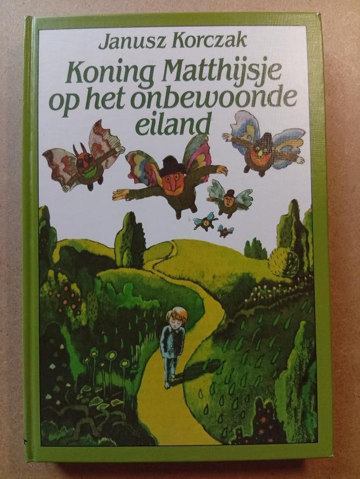 Janusz Korczak - Koning Matthijsje op het onbewoonde eiland, Boeken, Kinderboeken | Jeugd | onder 10 jaar, Zo goed als nieuw, Sprookjes