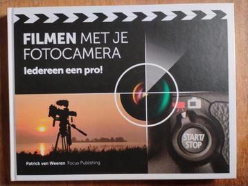 Filmen met je fotocamera - Leer filmen! beschikbaar voor biedingen