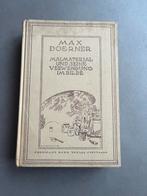 Malmaterial und seine Verwendung im Bilde" door Max Doerner, Ophalen of Verzenden, Gelezen