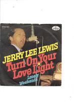 Single Jerry Lee Lewis - Turn on your love light, Cd's en Dvd's, Ophalen of Verzenden, Gebruikt, Pop