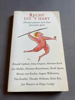 Recht uit 't Hart - Dertien auteurs over hun favoriete sport, Ophalen of Verzenden, Gelezen, Overige sporten