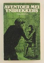 Boorsma, T. - Aventoer mei ynbrekkers, Verzenden, Gelezen