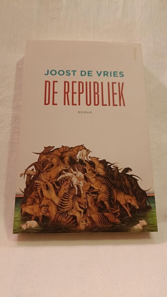 Vries, Joost de - De republiek, Boeken, Ophalen of Verzenden, Zo goed als nieuw, Nederland, Joost de Vries