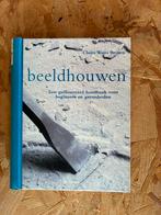 Beeldhouwen: Handboek voor beginners en gevorderden, Ophalen of Verzenden, Zo goed als nieuw, Kleien en Boetseren