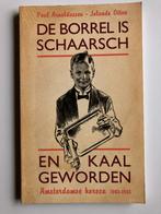De borrel is schaars en kaal geworden(WWII), Tweede Wereldoorlog, Ophalen of Verzenden, Overige onderwerpen, P.Arnoldussen & J.Otten