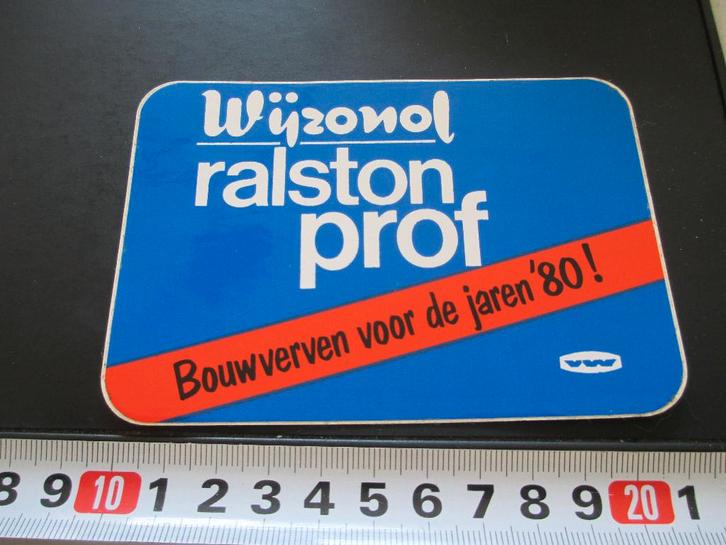 sticker verf lak wijzonol ralston prof bouwverven jaren '80*, Verzamelen, Stickers, Zo goed als nieuw, Ophalen