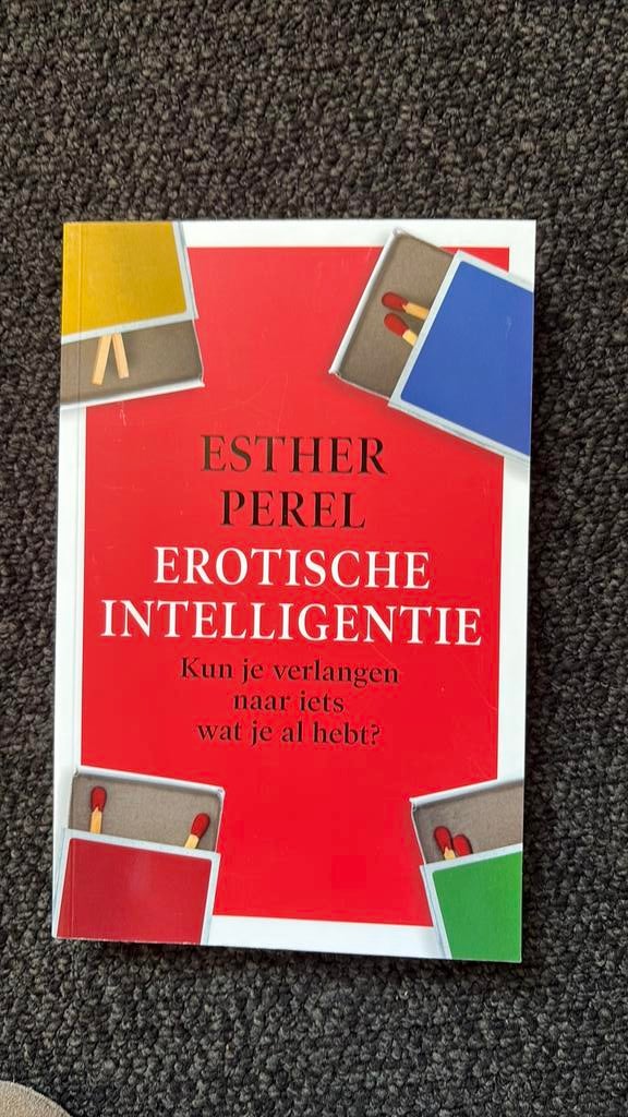 Esther Perel - Erotische intelligentie, Ophalen of Verzenden, Zo goed als nieuw, Esther Perel